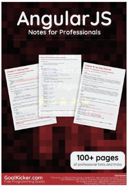 AngularJS Notes for Professionals