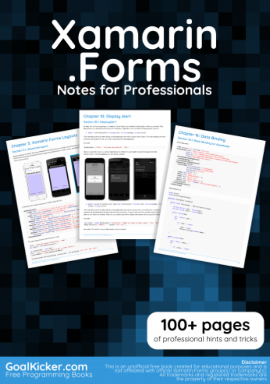 Xamarin.Forms Notes for Professionals